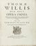  Willis Thomas : Opera Omnia [...] studio & opera Gerardi Blasii...  Gerard Blaes  ( - 1692)  - Asta Manoscritti, Libri, Autografi, Stampe & Disegni - Libreria Antiquaria Gonnelli - Casa d'Aste - Gonnelli Casa d'Aste