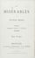  Hugo Victor : Les Misérables [...]. Tome Premier (-Dixième).  - Asta Manoscritti, Libri, Autografi, Stampe & Disegni - Libreria Antiquaria Gonnelli - Casa d'Aste - Gonnelli Casa d'Aste