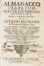  Benincasa Rutilio : Almanacco perpetuo [...] illustrato, e diviso in cinque parti da Ottavio Beltrano...  Ottavio Beltrano  - Asta Libri, Manoscritti e Autografi - Libreria Antiquaria Gonnelli - Casa d'Aste - Gonnelli Casa d'Aste