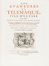 F�nelon (de Salignac de la Mothe) Fran�ois : Les Avantures de Telemaque, fils d'Ulysse [...]. Nouvelle edition, conforme au manuscrit original, et enrichie de Figures en taille-douce.  Bernard Picart  (Parigi, 1673 - Amsterdam, 1733)  - Asta Libri, Manoscritti e Autografi - Libreria Antiquaria Gonnelli - Casa d'Aste - Gonnelli Casa d'Aste