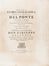  Sant'Anna Girolamo Maria di : Della storia genealogica della famiglia Del Ponte patrizia romana, e napoletana [...]. Parte prima... (-unica pubblicata).  Carlo Maria Carafa  - Asta Libri, Manoscritti e Autografi - Libreria Antiquaria Gonnelli - Casa d'Aste - Gonnelli Casa d'Aste