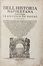  Pietri Francesco (de') : Dell'Historia napoletana [...] libri due...  - Asta Libri & Grafica. Parte II: Autografi, Musica & Libri a Stampa - Libreria Antiquaria Gonnelli - Casa d'Aste - Gonnelli Casa d'Aste