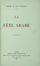  Tharaud Jrome : La fte arabe. Legatura, Collezionismo e Bibliografia  Jean Tharaud  - Auction Books & Graphics. Part II: Books, Manuscripts & Autographs - Libreria Antiquaria Gonnelli - Casa d'Aste - Gonnelli Casa d'Aste