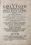  Gigli Girolamo : Del Collegio Petroniano delle balie latine.  - Auction Books & Graphics. Part II: Books, Manuscripts & Autographs - Libreria Antiquaria Gonnelli - Casa d'Aste - Gonnelli Casa d'Aste