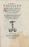  Tagault Jean : De chirurgica institutione libri quinque. His accessit sextus liber de materia chirurgica, authore Iacobo Hollerio [...] un� cum indice copiosissimo.  Jacques Houllier  ( - 1562)  - Asta Libri & Grafica - Libreria Antiquaria Gonnelli - Casa d'Aste - Gonnelli Casa d'Aste