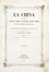  La Farina Giuseppe : La China considerata nella sua storia, ne' suoi riti, ne' suoi costumi [...]. Volume I (-IV).  - Asta Libri & Grafica - Libreria Antiquaria Gonnelli - Casa d'Aste - Gonnelli Casa d'Aste