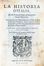  Guicciardini Francesco : La Historia d'Italia [...] Nuovamente con somma diligenza ristampata, & da molti errori ricorretta...  - Asta Libri & Grafica - Libreria Antiquaria Gonnelli - Casa d'Aste - Gonnelli Casa d'Aste