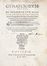  Wolf Hans Kaspar : Gynaeciorum, hoc est, de mulierum tum aliis, tum gravidarum, parientium & puerperarum affectibus & morbis...  Conrad Gessner  (Zurigo, 1516 - 1565), Mustio  - Asta Libri & Grafica - Libreria Antiquaria Gonnelli - Casa d'Aste - Gonnelli Casa d'Aste