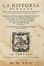  Guicciardini Francesco : La Historia d'Italia [...] Nuovamente con somma diligenza ristampata, & da molti errori ricorretta...  - Asta Grafica & Libri - Libreria Antiquaria Gonnelli - Casa d'Aste - Gonnelli Casa d'Aste