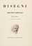 8 opere su Giovanni Carnovali detto il Piccio.  Ugo Galetti  - Asta Grafica & Libri - Libreria Antiquaria Gonnelli - Casa d'Aste - Gonnelli Casa d'Aste