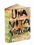  Pasolini Pier Paolo : Una vita violenta. Romanzo. Letteratura italiana, Letteratura  - Auction Graphics & Books - Libreria Antiquaria Gonnelli - Casa d'Aste - Gonnelli Casa d'Aste