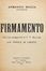  Mazza Armando : Firmamento. Con una spiegazione di F.T. Marinetti sulle Parole in Libertà. Futurismo, Arte  Filippo Tommaso Marinetti  (1876 - 1994)  - Auction Graphics & Books - Libreria Antiquaria Gonnelli - Casa d'Aste - Gonnelli Casa d'Aste