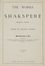  Shakespeare William : The works of Shakspere. Imperial Edition. Edited by Charles Knight. With illustrations on steel...  Charles Knight  (Inghilterra, 1743 - 1826)  - Asta Grafica & Libri - Libreria Antiquaria Gonnelli - Casa d'Aste - Gonnelli Casa d'Aste