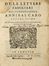  Caro Annibale : De le lettere familiari [...]. Volume primo (-secondo). Di nuovo con diligenza ristampate... Letteratura italiana, Letteratura  - Auction Graphics & Books - Libreria Antiquaria Gonnelli - Casa d'Aste - Gonnelli Casa d'Aste