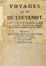  Thevenot Jean : Voyages [...] contenant la relation de l'Indostan, des nouveaux Mongols, & des autre Peuples & Pays des Indes.  - Asta Grafica & Libri - Libreria Antiquaria Gonnelli - Casa d'Aste - Gonnelli Casa d'Aste