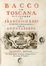  Redi Francesco : Bacco in Toscana. Ditirambo [...] Con le Annotazioni.  Justus Sustermans  (Anversa, 1597 - Firenze, 1681)  - Asta Grafica & Libri - Libreria Antiquaria Gonnelli - Casa d'Aste - Gonnelli Casa d'Aste