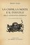  Praz Mario : La carne, la morte il diavolo nella letteratura romantica.  Camillo Sbarbaro, Giovanni Faldella, Alberto Boccardi, Camillo Bellaigue, Antonio Calderara  (1903 - 1978)  - Asta Grafica & Libri - Libreria Antiquaria Gonnelli - Casa d'Aste - Gonnelli Casa d'Aste