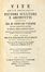 Vasari Giorgio : Vite de pi eccellenti pittori scultori e architetti [...] in questa prima edizione senese. Arricchite pi che in tutte l'altre precedenti di Rami di Giunte e di Correzioni per opera del P.M. Guglielmo Della Valle... Letteratura italiana, Arte, Biografia, Scultura, Pittura, Letteratura, Storia, Diritto e Politica, Arte, Arte  Guglielmo Della Valle  (1746 - 1796)  - Auction Graphics & Books - Libreria Antiquaria Gonnelli - Casa d'Aste - Gonnelli Casa d'Aste