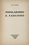  Sturzo Luigi (don) : Popolarismo e fascismo.  Giovanni Amendola, Raffaello Franchi, Mario Vinciguerra, Guido Porzio, Luigi Einaudi  - Asta Grafica & Libri - Libreria Antiquaria Gonnelli - Casa d'Aste - Gonnelli Casa d'Aste