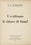  Marinetti Filippo Tommaso : Uccidiamo il chiaro di luna!  - Asta Grafica & Libri - Libreria Antiquaria Gonnelli - Casa d'Aste - Gonnelli Casa d'Aste