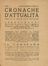  Bragaglia Anton Giulio [e altri] : Cronache d'attualit. Anno V. Agosto-settembre-ottobre 1921. Fascicolo triplo dedicato al teatro sperimentale. Futurismo, Teatro, Arte, Musica, Teatro, Spettacolo  Filippo Tommaso Marinetti  (1876 - 1994)  - Auction Graphics & Books - Libreria Antiquaria Gonnelli - Casa d'Aste - Gonnelli Casa d'Aste