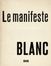 Fontana Lucio [e altri] : Le manifeste blanc.  - Asta Grafica & Libri - Libreria Antiquaria Gonnelli - Casa d'Aste - Gonnelli Casa d'Aste