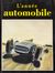 L'anne automobile. N. 1 (1953) a N. 67 (2019-2020). Periodici e Riviste, Figurato, Collezionismo e Bibliografia, Collezionismo e Bibliografia  - Auction Graphics & Books - Libreria Antiquaria Gonnelli - Casa d'Aste - Gonnelli Casa d'Aste