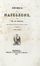  Norvins Jacques (de) : Storia di Napoleone... Tomo Primo (-Quinto).  - Asta Grafica & Libri - Libreria Antiquaria Gonnelli - Casa d'Aste - Gonnelli Casa d'Aste