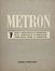 Metron. Rivista internazionale di architettura.  - Asta Grafica & Libri - Libreria Antiquaria Gonnelli - Casa d'Aste - Gonnelli Casa d'Aste