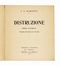  Marinetti Filippo Tommaso : Distruzione. Poema futurista.  Alberto Viviani  - Asta Libri, autografi e manoscritti - Libreria Antiquaria Gonnelli - Casa d'Aste - Gonnelli Casa d'Aste