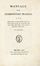  Re Filippo : Manuale del giardiniere pratico...  - Asta Libri, autografi e manoscritti  [..]