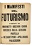  Marinetti Filippo Tommaso : I manifesti del futurismo. Lanciati da Marinetti-Boccioni-Carr-Russolo-Balla-Severini-Pratella [...] Prima serie. 1 migliaio.  Umberto Boccioni  (Reggio Calabria, 1882 - Verona, 1916), Carlo Carr  (Quargnento, 1881 - Milano, 1966), Luigi Russolo  (1885 - 1947), Giacomo Balla  (Torino, 1871 - Roma, 1958), Gino Severini  (Cortona, 1883 - Parigi, 1966)  - Asta Libri, autografi e manoscritti - Libreria Antiquaria Gonnelli - Casa d'Aste - Gonnelli Casa d'Aste