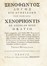  Xenophon : De Cyri expeditione libri septem. Storia, Classici, Storia, Diritto e Politica, Letteratura  - Auction Books, autographs & manuscripts - Libreria Antiquaria Gonnelli - Casa d'Aste - Gonnelli Casa d'Aste