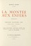  Magre Maurice : La Monte aux Enfers. Letteratura francese, Erotica  Edouard Chimot  (Lilla, 1880 - Parigi, 1959), Longus Sophista  - Auction Books, autographs & manuscripts [timed auction] - Libreria Antiquaria Gonnelli - Casa d'Aste - Gonnelli Casa d'Aste