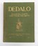 Dedalo. Rassegna d'arte diretta da Ugo Ojetti.  Ugo Ojetti  (1871 - 1946)  - Asta Libri, manoscritti e riviste [ASTA A TEMPO] - Libreria Antiquaria Gonnelli - Casa d'Aste - Gonnelli Casa d'Aste