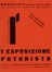 Esposizioni futuriste II serie. 1918-1931.  - Asta Libri, manoscritti e riviste [ASTA A TEMPO] - Libreria Antiquaria Gonnelli - Casa d'Aste - Gonnelli Casa d'Aste