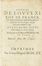  Roye Jean (de) : Histoire de Louys XI, roy de France, et des choses memorables aduenues de son regne, depuis l'an 1460 iusques  1483, autrement dicte la Chronique Scandaleuse.  - Asta Libri, autografi e manoscritti - Libreria Antiquaria Gonnelli - Casa d'Aste - Gonnelli Casa d'Aste