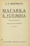  Marinetti Filippo Tommaso : Mafarka il Futurista. Romanzo processato. Futurismo, Arte  - Auction Books, autographs & manuscripts - Libreria Antiquaria Gonnelli - Casa d'Aste - Gonnelli Casa d'Aste