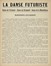  Marinetti Filippo Tommaso : La danse futuriste. Danse de l'aviateur. Danse du schrapnell. Danse de la mitrailleuse. Manifeste Futuriste.  - Asta Libri a stampa dal XVI al XX secolo [ASTA A TEMPO - PARTE II] - Libreria Antiquaria Gonnelli - Casa d'Aste - Gonnelli Casa d'Aste