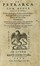  Petrarca Francesco : Il Petrarca con dichiarationi non piu stampate. Classici, Letteratura italiana, Letteratura, Letteratura  - Auction Books from XV to XIX Century [II Part] - Libreria Antiquaria Gonnelli - Casa d'Aste - Gonnelli Casa d'Aste