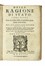  Botero Giovanni : Della ragione di stato, libri dieci. Con tre libri delle cause della grandezza delle citt�. Scienze politiche, Classici, Storia, Storia, Diritto e Politica, Letteratura, Storia, Diritto e Politica  - Auction Books from XV to XIX Century [II Part] - Libreria Antiquaria Gonnelli - Casa d'Aste - Gonnelli Casa d'Aste