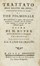  Nannoni Angelo : Trattato chirurgico [...] sopra la semplicit del medicare i mali d'attenenza della chirurgia... Medicina  Michele Rosa  - Auction Books from XV to XIX Century [II Part] - Libreria Antiquaria Gonnelli - Casa d'Aste - Gonnelli Casa d'Aste