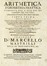  Del Re Elia : Aritmetica, e geometria prattica [...]. Parte prima (-seconda), nella quale s'insegnano distintamente tutte quelle regole, proposizioni, e quesiti, che si sogliono fare cosi dagli antichi... Geometria, Aritmetica, Scienze tecniche e matematiche, Scienze tecniche e matematiche, Scienze tecniche e matematiche  - Auction Books from XV to XIX Century [II Part] - Libreria Antiquaria Gonnelli - Casa d'Aste - Gonnelli Casa d'Aste