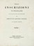  Cicogna Emanuele Antonio : Delle inscrizioni veneziane... Fascicoli 1-21, 23-26.  - Asta Libri a stampa dal XV al XIX secolo [Parte II] - Libreria Antiquaria Gonnelli - Casa d'Aste - Gonnelli Casa d'Aste