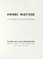  Matisse Henri : Les grandes gouaches decoupes.  Andr Verdet, Joan Mir  (Montroig, 1893 - Palma di Majorca, 1983)  - Asta Libri, autografi e manoscritti - Libreria Antiquaria Gonnelli - Casa d'Aste - Gonnelli Casa d'Aste