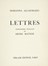  Alcaforado Marianna : Lettres portugaises. Lithographies originales de Henri Matisse.  Henri Matisse  (Le Cateau-Cambrsis, 1869 - Nizza, 1954)  - Asta Libri, autografi e manoscritti - Libreria Antiquaria Gonnelli - Casa d'Aste - Gonnelli Casa d'Aste