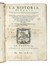  Guicciardini Francesco : La Historia d'Italia [...] Nuovamente con somma diligenza ristampata, & da molti errori ricorretta...  - Asta Libri, autografi e manoscritti - Libreria Antiquaria Gonnelli - Casa d'Aste - Gonnelli Casa d'Aste