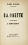  D'Alba Auro : Baionette: versi liberi e parole in libertà.  Filippo Tommaso Marinetti  (1876 - 1994)  - Asta Libri, autografi e manoscritti - Libreria Antiquaria Gonnelli - Casa d'Aste - Gonnelli Casa d'Aste