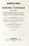 Dizionario delle Scienze Naturali, nel quale si tratta metodicamente dei differenti esseri della Natura, [...] la medicina, l'agricoltura, il commercio, e le arti [...] accompagnato da una biografia de' più celebri Naturalisti...  - Asta Libri, Autografi e Manoscritti - Libreria Antiquaria Gonnelli - Casa d'Aste - Gonnelli Casa d'Aste