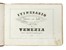 Itinerario interno e delle isole della citt� di Venezia... Geografia e viaggi  - Auction Books, Autographs and Manuscripts - Libreria Antiquaria Gonnelli - Casa d'Aste - Gonnelli Casa d'Aste